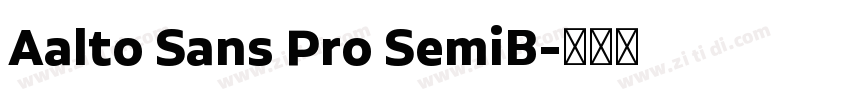 Aalto Sans Pro SemiB字体转换